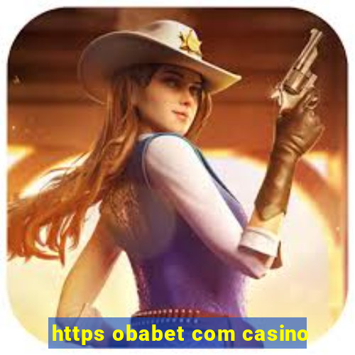 https obabet com casino